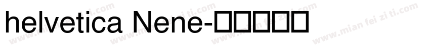 helvetica Nene字体转换
